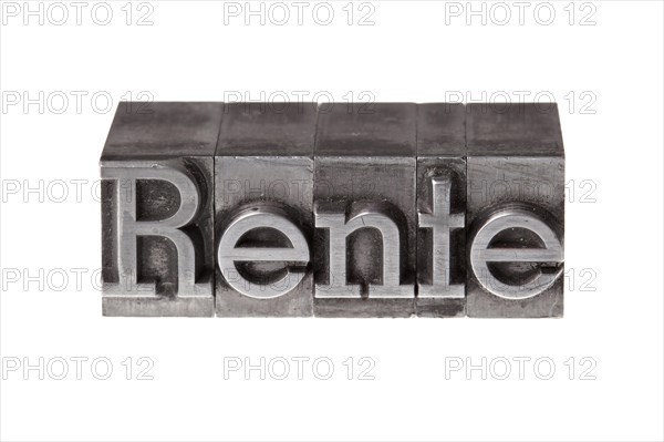 Old lead letters forming the word 'Rente'