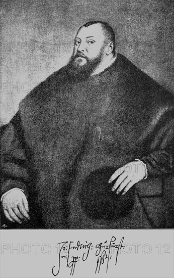 Johann Frederick I. 30 June 1503 - 3 March 1554