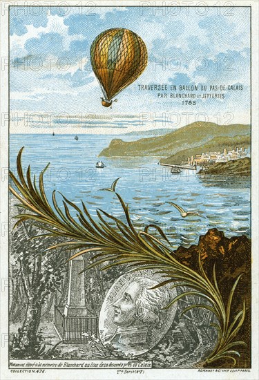 First balloon crossing of the English Channel, 7 January 1785 by the French inventor Jean-Pierre Blanchard and the American Dr John Jeffries from Dover to Guines, 2 hours 30 minutes. Chromolithograph, ca. 1883 Aviation Ballooning