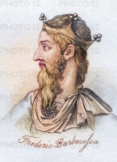 Frederick I Barbarossa, 1122, 1190, Emperor of the Holy Roman Empire, King of Germany, Italy and Burgundy From the book Crabbs Historical Dictionary, published 1825, Historical, digitally restored reproduction from a 19th century original, Record date not stated