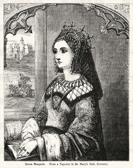 Queen Margaret, From a Tapestry in St. Mary’s Hall, Coventry, Illustration from John Cassell's Illustrated History of England, Vol. I from the earliest period to the reign of Edward the Fourth, Cassell, Petter and Galpin, 1857