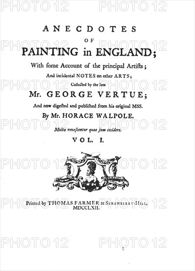 'Anecdotes of Painting in England', c1762, (1946). Artist: Horace Walpole.