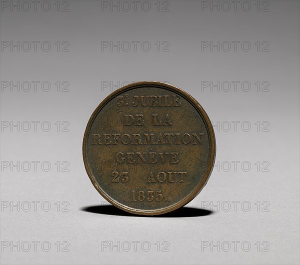 Medal: Commemorating 3c Jubilé de la Reformation Genève 23 Aôut 1835 (reverse), 1835. Creator: Unknown.