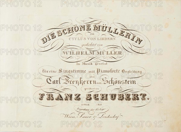 First edition of the complete song cycle "The Beautiful Müllerin" by Franz Schubert, 1824. Creator: Historic Object ().