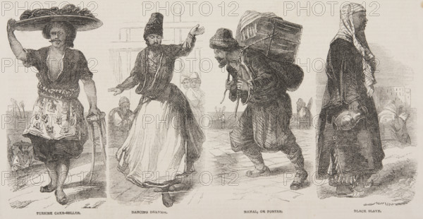 Turkish Cake-Seller; Dancing Dervish; Hamal, or Porter; Black Slave, 19th century. Creator: Unknown.