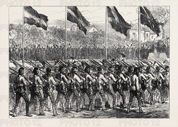 RETURN OF THE TROOPS FROM ASHANTEE: THE BLACK WATCH (42ND HIGHLANDERS) MARCHING TO GOVERNOR'S GREEN, PORTSMOUTH, 1874