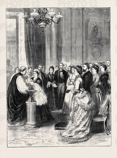 CHRISTENING OF THE INFANT SON OF THE DUKE AND DUCHESS OF EDINBURGH AT BUCKINGHAM PALACE, HER MAJESTY HANDING THE INFANT PRINCE TO THE ARCHBISHOP OF CANTERBURY, NOVEMBER 28, 1874