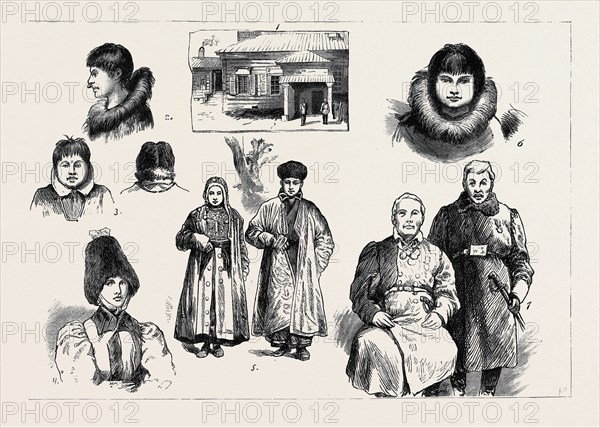 LIFE AND CHARACTER IN WESTERN SIBERIA: 1. Governor's House, Jakutsk, Siberia; 2. Girl, St. Michael's; 3. Woman from Cape Stevens (Back and Front View); 4. Woman of Jakutsk; 5. Bashkeer Man and Wife; 6. Young Man, St. Michael's; 7. Wealthy Magnates of Jakutsk
