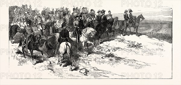 PRINCE ALBERT, THE EMPEROR OF THE FRENCH, AND STAFF, AT THE REVIEW AT MARQUISE, 1854