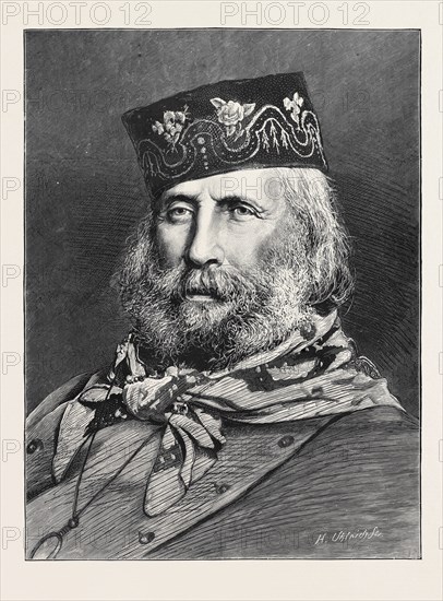 GIUSEPPE GARIBALDI, BORN AT NICE, JULY 4 1807, DIED AT CAPRERA, JUNE 2, 1882