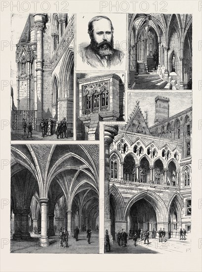 THE NEW LAW COURTS AND THEIR ARCHITECT: 3. George Edmund Street, R.A. (Died December 18, 1881, Aged 57; Buried in Westminster Abbey, December 29, 1881); 2. View Behind the "Screen Wall," Strand Front; 3. One of the Circular Staircases; 4. Window on the West Side; 5. Back of Gateway to East Quadrangle; 6. The Great Corridor on the Ground Floor