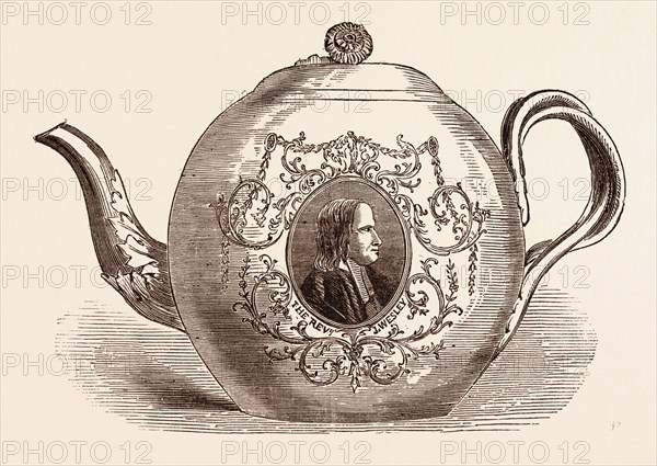 TEAPOT PRESENTED TO THE REV. JOHN WESLEY; BORN JUNE 17, 1703. An Anglican cleric and Christian theologian.