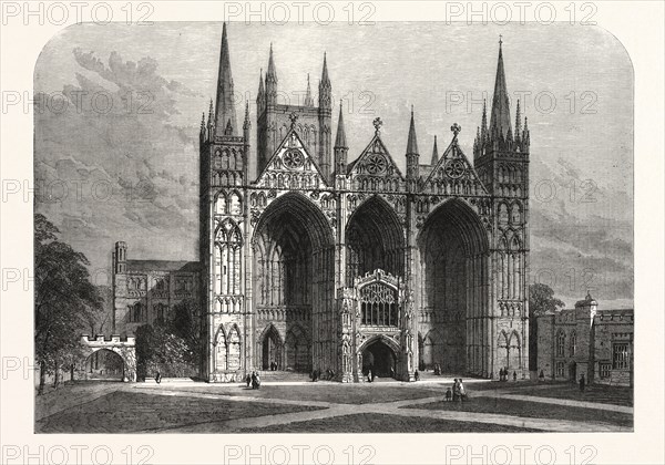 THE ARCHEOLOGICAL INSTITUTE OF GREAT BRITAIN AND IRELAND AT PETERBOROUGH: WEST FRONT OF PETERBOROUGH CATHEDRAL, UK, 1861