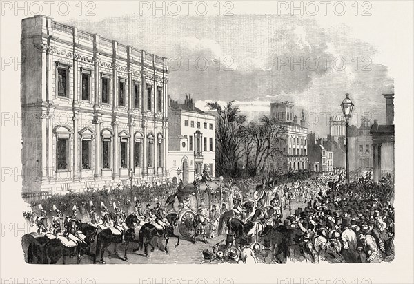 OPENING OF PARLIAMENT: THE ROYAL PROCESSION PASSING WHITEHALL, LONDON, UK, 1854