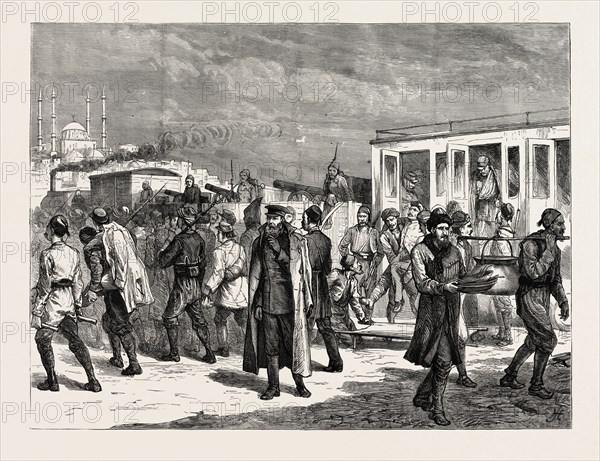 RUSSO-TURKISH WAR: WITH THE TURKS AT CONSTANTINOPLE, ARRIVAL OF RUSSIAN PRISONERS CAPTURED AT ELENA, 1877
