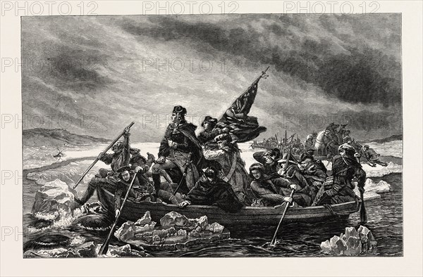 WASHINGTON CROSSING THE DELAWARE, From the Painting by Leutze, UNITED STATES OF AMERICA, US, USA, 1870s engraving