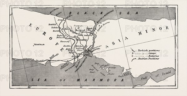 RELATIVE POSITIONS OF THE RUSSIAN AND TURKISH FORCES, AND OF THE BRITISH FLEET BEFORE CONSTANTINOPLE, ISTANBUL