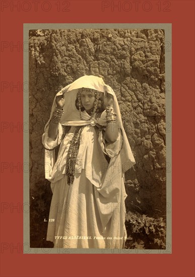Types Algerians Woman of Ouled Nai Â¨ ls, Neurdein brothers 1860 1890, the Neurdein photographs of Algeria including Byzantine and Roman ruins in Tébessa and Thamugadi; mosques, shrines, public buildings, palaces, and street scenes in Mostaganem, Biskra, Algiers, Tlemcen, Constantine, Oran, and Sidi Bel AbbÃ¨s; and the cathedral at Carthage. Portraits of Algerian people include Berbers, Ouled NaÃ¯l women, and prisoners in Annaba. Tunisian views include mosques, buildings, and street scenes in Tunis.