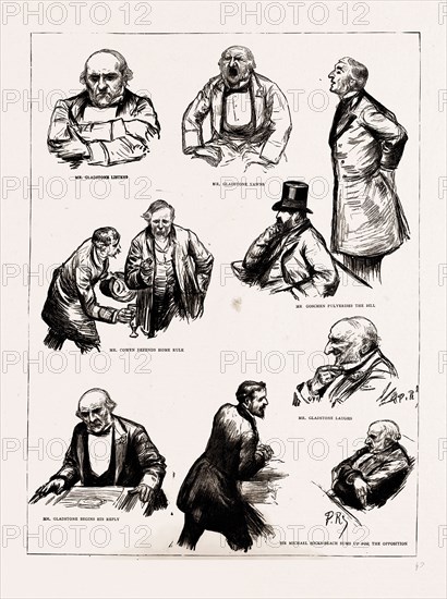 THE HOME RULE DEBATE IN THE HOUSE OF COMMONS, LONDON, UK, 1886: MR. GLADSTONE LISTENS, MR. GLADSTONE YAWNS, MR. COWEN DEFENDS HOME RULE, MR. GOSCHEN PULVERISES THE BILL, MR. GLADSTONE LAUGHS, MR. GLADSTONE BEGINS HIS REPLY, SIR MICHAEL HICKS-BEACH SUMS UP FOR THE OPPOSITION