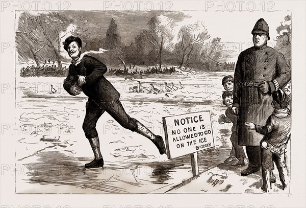 THE RECENT FROST AND SNOW STORM IN LONDON: "DANGER!" A SCENE IN ST. JAMES'S PARK, UK, 1886