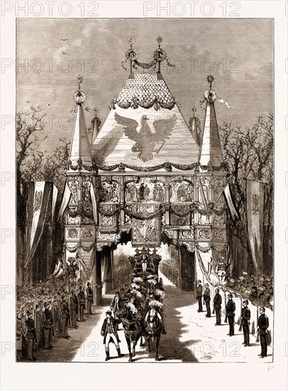THE ROYAL WEDDING IN BERLIN, GERMANY, 1881: THE CORTEGE PASSING THROUGH THE MEDIAEVAL GATE IN BELLEVUE AVENUE