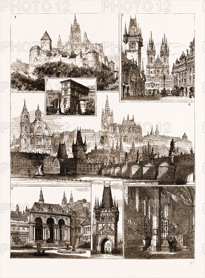 THE ROYAL WEDDING IN AUSTRIA, SKETCHES IN PRAGUE, WHERE THE BRIDE AND BRIDEGROOM WILL RESIDE, 1881: 1. Palace of the Hradschin from the East. 2. Rathhaus, Theinkirche. 3. Portion of the Hradschin Palace, Scene of the Commencement of the Thirty Years' War. 4. The Palace of the Hradschin, Kleinseite, and Bridge. 5. Old Synagogue. 6. Wallenstein's Palace. 7. Alt-Stadt, Bridge Tower.