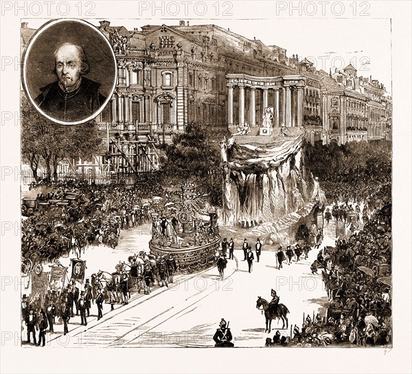 THE CALDERON BICENTENARY AT MADRID, SPAIN, 1881: THE HISTORICAL PROCESSION, DON PEDRO CALDERON DE LA BARCA