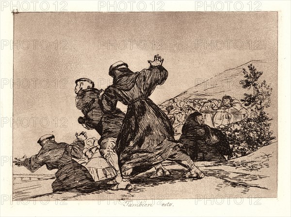 Francisco de Goya (Spanish, 1746-1828). This Too (Tambien Esto), 1810-1815, printed 1863. From The Disasters of War (Los Desastres de la Guerra). Etching and aquatint.