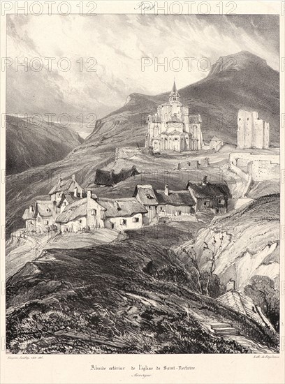 EugÃ¨ne Isabey (French, 1803 - 1886). Abside de L'Ãâglise de Saint-Nectaire, 1831. From Voyages Pittoresques et Romantiques dans l'Ancienne France. Lithograph on India paper laid down. Second state.