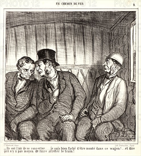 Honoré Daumier (French, 1808 - 1879). Ils on l'air de se concerter..., 1864. From En Chemin de Fer. Lithograph on newsprint paper. Image: 225 mm x 225 mm (8.86 in. x 8.86 in.). Second of two states.
