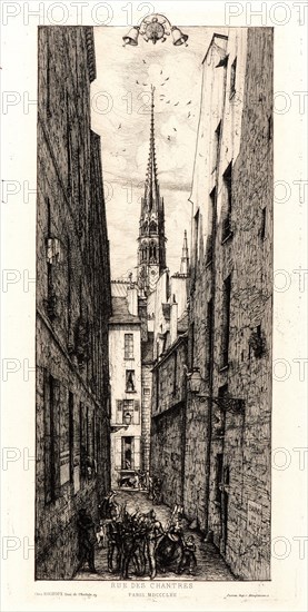 Charles Meryon (French, 1821 - 1868). La Rue des Chantres, Paris, 1862. Etching. Fifth state.