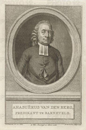 Portrait of Ahasuerus van den Berg, Jacob Houbraken, weduwe Jacobus Loveringh & Johannes Allart, 1776