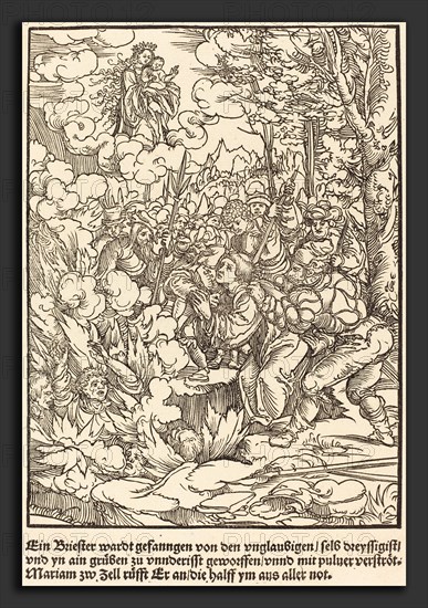 Master of the Miracles of Mariazell (German, active early 16th century), Ein Briester wardt gefanngen, c. 1503, woodcut