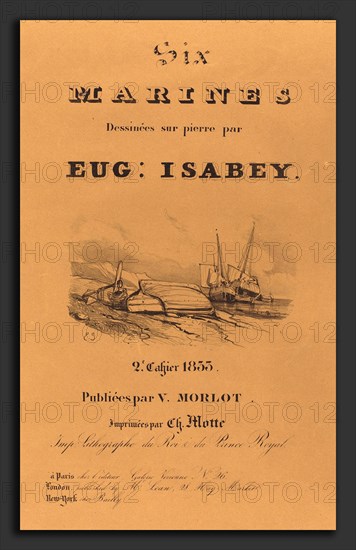 EugÃ¨ne Isabey (French, 1803 - 1886), Six marines, 1833, lithograph, cover for the series