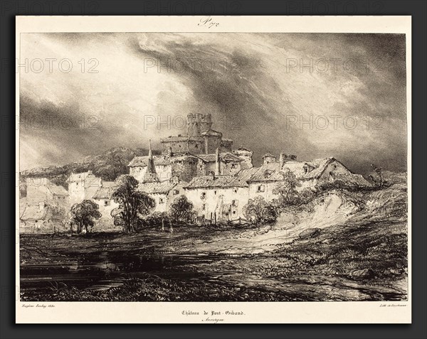 EugÃ¨ne Isabey (French, 1803 - 1886), ChÃ¢teau de Pont-Gibaud, lithograph