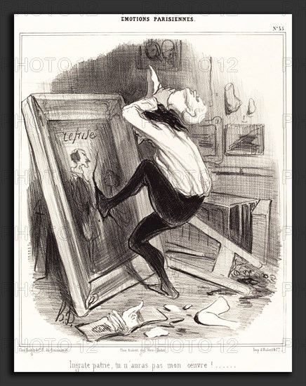 Honoré Daumier (French, 1808 - 1879), Ingrate patrie, tu n'auras pas mon oeuvre!, 1840, lithograph on wove paper
