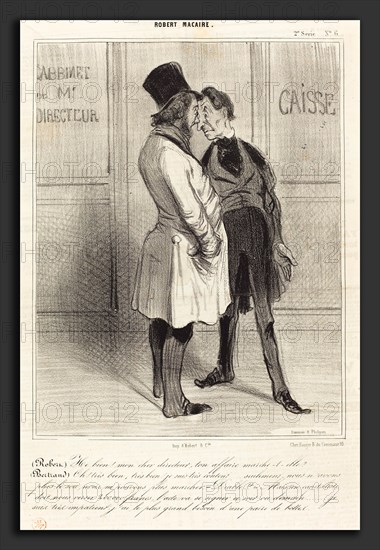 Honoré Daumier (French, 1808 - 1879), (Robert) Hé bien! mon cher directeur, 1841, lithograph on newsprint