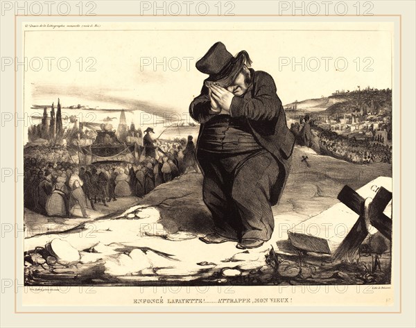 Honoré Daumier (French, 1808-1879), Enfoncé Lafayette! Attrappe mon vieux!, 1834, lithograph