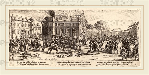 Gerrit van Schagen after Jacques Callot (Dutch, c. 1642-1690 or after), Destruction of a Convent, etching and engraving