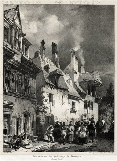 Voyages pittoresques et romantiques dans l'ancienne France,  Franche-Comté:  Vue d'une rue des faubourgs de Besançon, 1825. Richard Parkes Bonington (British, 1802-1828). Lithograph