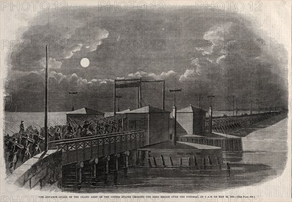 The Advance Guard of the Grand Army of the United States Crossing the Long Bridge over the Potomac, at 2 a.m. on May 24, 1861, 1861. Winslow Homer (American, 1836-1910). Wood engraving