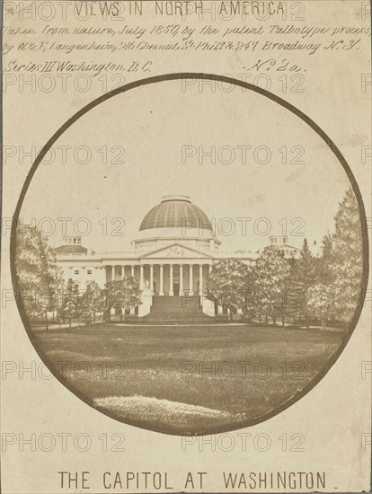 The Capitol at Washington; Langenheim Brothers, Frederick and William Langenheim, American, born Germany, 1841,1842 - 1874