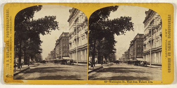 Washington St., West from Wabash Ave. Chicago, Illinois; Copelin & Melander; 1870s; Albumen silver print