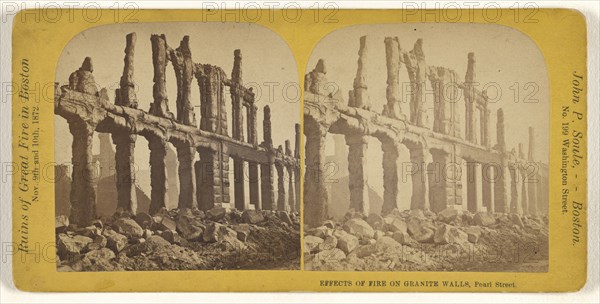 Effects of Fire on Granite Walls, Pearl Street. Boston, Mass; John P. Soule, American, 1827 - 1904, November 9-10, 1872