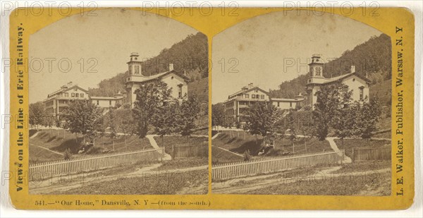 Our Home,  Dansville, N.Y. -, from the south., L. E. Walker, American, 1826 - 1916, active Warsaw, New York, about 1870