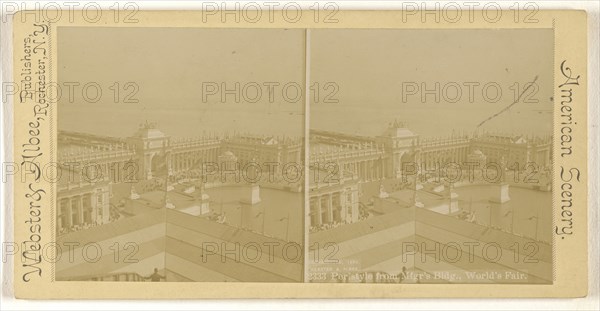 Peristyle from Mfgr's Bldg., World's Fair; Webster & Albee; 1893; Gelatin silver print