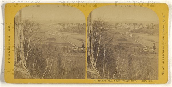 Littleton Vill. from Parker Mt'n; Franklin G. Weller, American, 1833 - 1877, about 1870; Albumen silver print