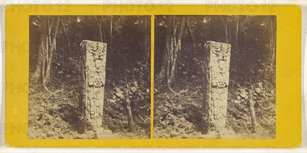 Monolith, Ruins of Copan, Central America. No Altar-stone. Front facing West, and North side; about 1870; Albumen silver print