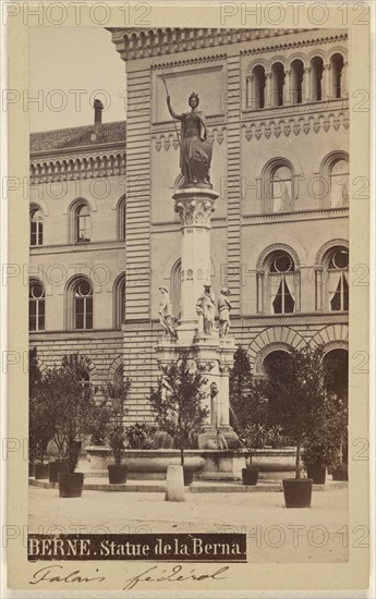 Berne. Statue de la Berna. Palais federal; M. Vollenweider, Swiss, active Bern, Switzerland 1860s - 1870s, about 1865; Albumen