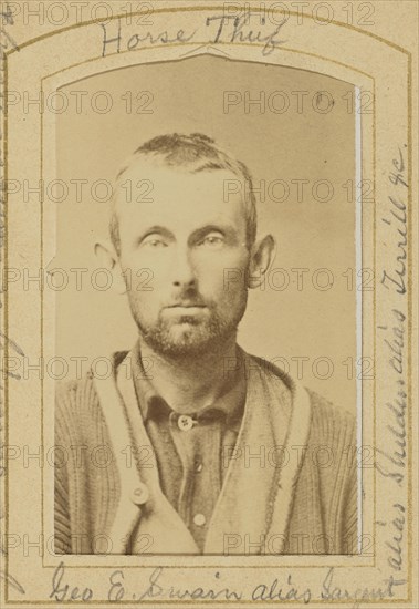 George E. Swain alias Sargeant, Horse Thief; American; June 1886; Albumen silver print